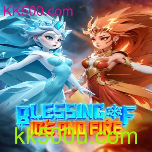 Blessing of Ice and Fire: A Nova Era de Aventuras com KK500.com